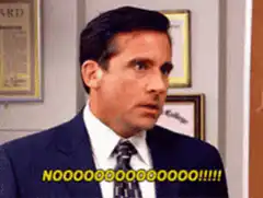 Michael Scott screaming no