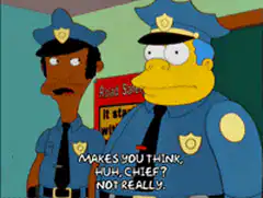 Clancy Wiggum Makes You Think
