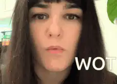 Woman saying WOT