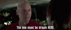 Captain Picard draws the line