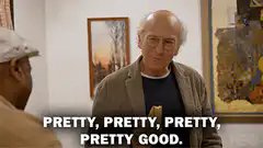 Pretty Pretty Pretty Good