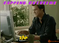 Zapping Overtime