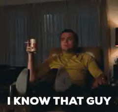 I Know That Guy