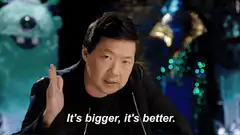 Ken Jeong It's bigger it's better
