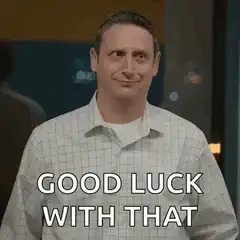 Good Luck With That Smirk