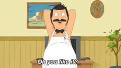 Bob Belcher showing off his chest hair