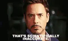 Tony Stark That's Scientifically Inaccurate