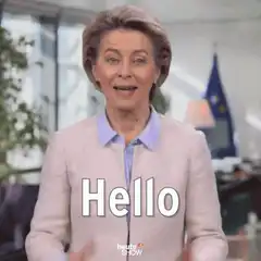 Ursula von der Leyen says Hello
