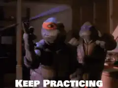 Teenage Mutant Ninja Turtles Keep Practicing
