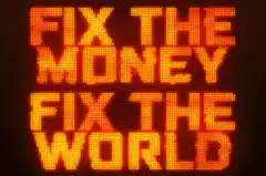Fix the money fix the world bitcoin
