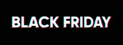 Glitching Black Friday text