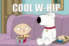 Stewie and Brian on couch with COOL W-HIP text