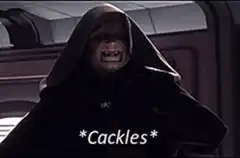 Emperor Palpatine cackles