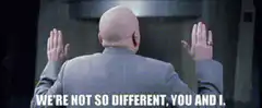 Dr. Evil We're Not So Different
