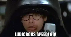 Ludicrous Speed Go!