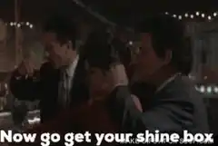 Now go get your shine box