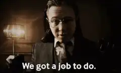 Gandalf We Got a Job to Do