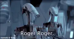 Battle Droids saying Roger Roger