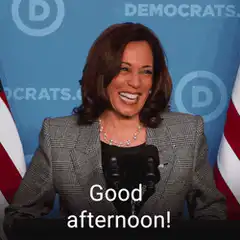Kamala Harris Good Afternoon