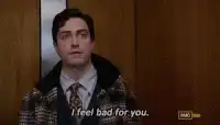 I feel bad for you vs I don't think about you at all