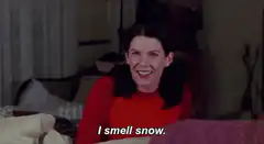 I smell snow