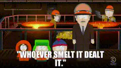 Whoever Smelt It Dealt It South Park