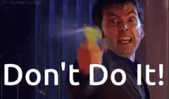 David Tennant Don't Do It!