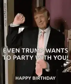 Donald Trump Happy Birthday Party GIF