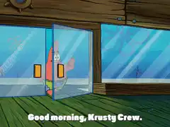 Patrick Star opens doors greeting Krusty Crew