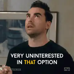 David Rose Very Uninterested In That Option