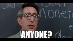 Teacher asking anyone in class