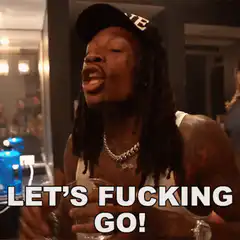 Let's fucking go Lil Wayne