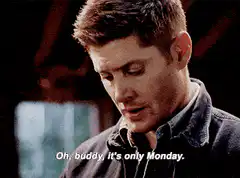 Dean Winchester Monday Face