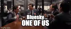 Bluesky One of Us