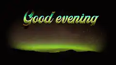 Good evening aurora borealis