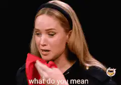 Jennifer Lawrence what do you mean