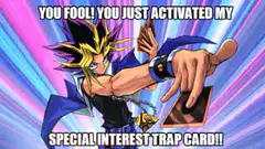 Yugi Special Interest Trap Card