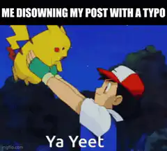 Ash Ketchum yeets Pikachu into the sky