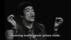Bruce Lee Running Water Never Grows Stale