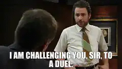 Charlie Day challenges you to a duel