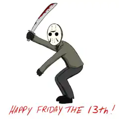 Jason Voorhees Happy Friday the 13th