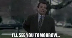 Bill Murray I'll See You Tomorrow