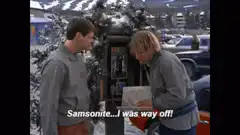 Samsonite I was way off