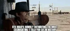BTC Max's Humble Outwaiting