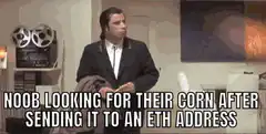 Noob looking for their corn after sending it to an eth address