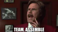 Ron Burgundy Team Assemble