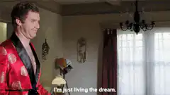 I'm just living the dream