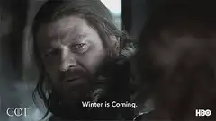 Ned Stark Winter is Coming