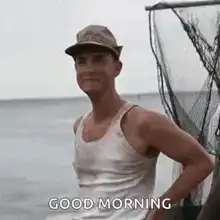 Forrest Gump Good Morning
