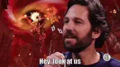 Paul Rudd Hey Look At Us Not Me
